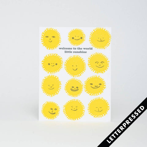 Welcome Sunshine Letterpress Card