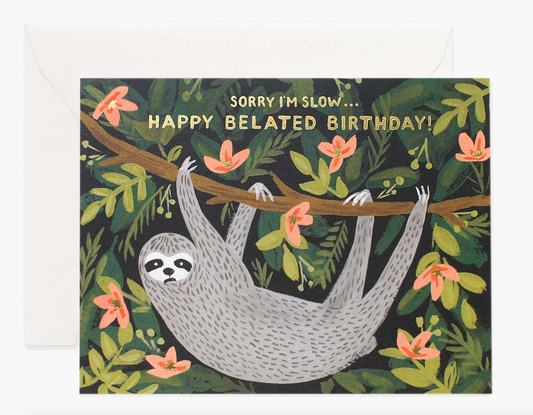 Sloth Belated Birthday Card