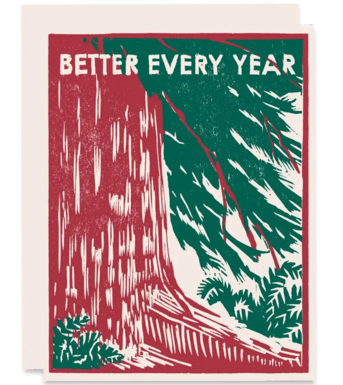Redwood Tree Better Every Year Card