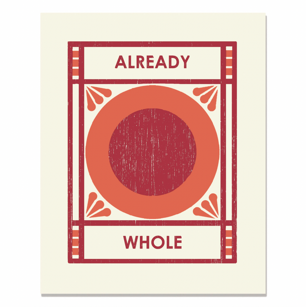 Already Whole Woodblock Art Print 8x10"