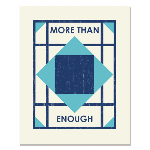 More Than Enough Woodblock Art Print 8x10